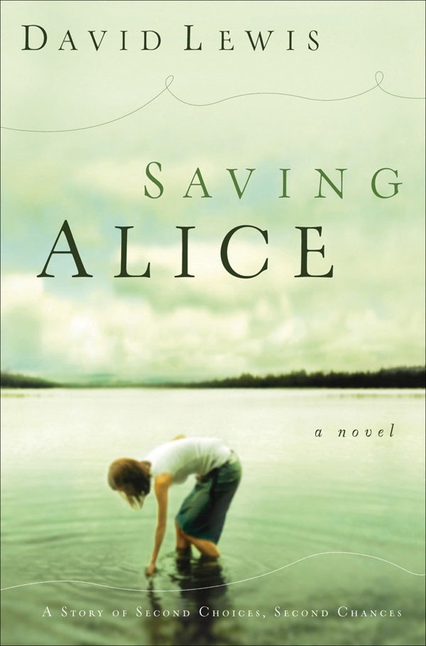 Cover image for Saving Alice, isbn: 9780764200519