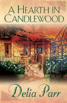 Cover image for Hearth in Candlewood, isbn: 9780764200861