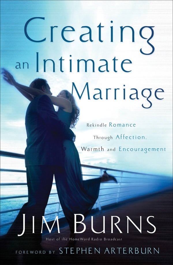 Cover image for Creating an Intimate Marriage, isbn: 9780764204050