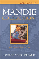 Cover image for The Mandie Collection, Volume 1, isbn: 9780764204463