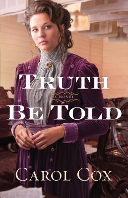 Cover image for Truth Be Told, isbn: 9780764209574