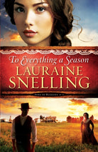 Cover image for To Everything a Season, isbn: 9780764211041