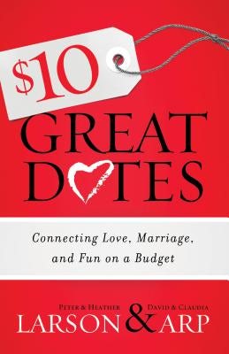 Cover image for $10 Great Dates, isbn: 9780764211355