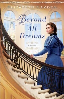 Cover image for Beyond All Dreams, isbn: 9780764211751