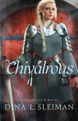 Cover image for Chivalrous, isbn: 9780764213137