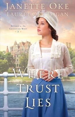 Cover image for Where Trust Lies, isbn: 9780764213182