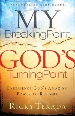 Cover image for My Breaking Point, God's Turning Point, isbn: 9780764215933