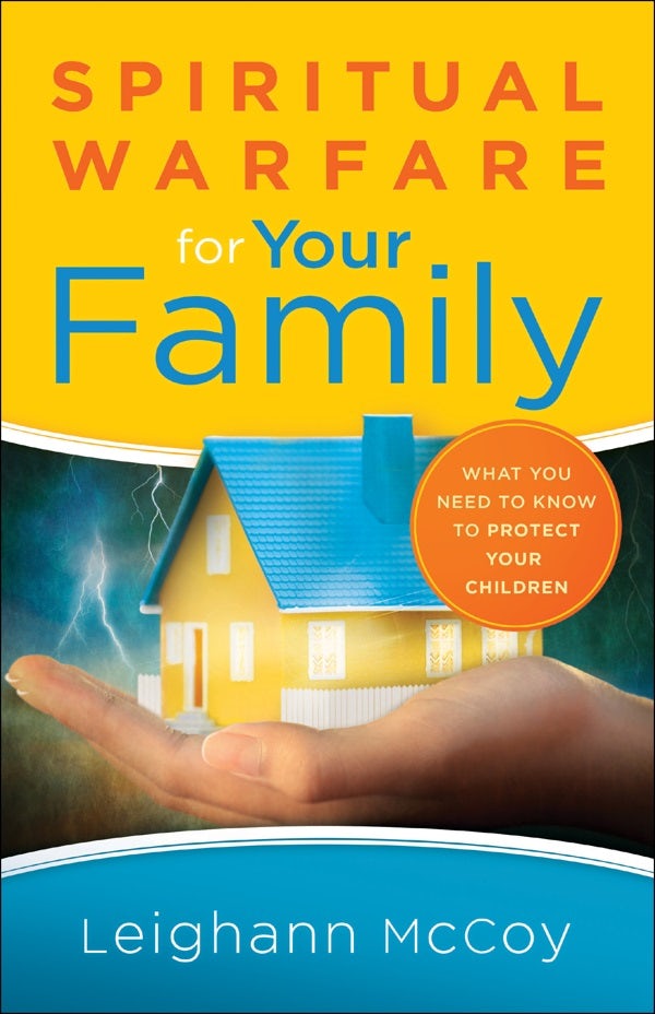 Cover image for Spiritual Warfare for Your Family, isbn: 9780764217555