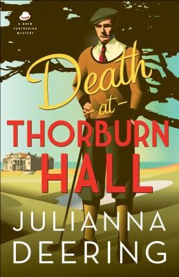 Cover image for Death at Thorburn Hall, isbn: 9780764218293