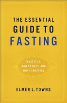 Cover image for Essential Guide to Fasting, isbn: 9780764218385