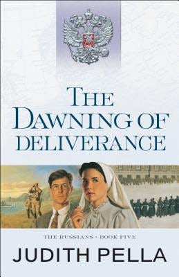 Cover image for The Dawning of Deliverance, isbn: 9780764218545