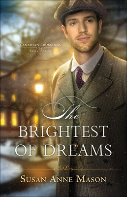 Cover image for The Brightest of Dreams, isbn: 9780764219856