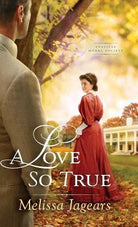 Cover image for Love So True, isbn: 9780764230356