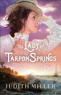 Cover image for The Lady of Tarpon Springs, isbn: 9780764231063