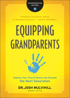 Cover image for Equipping Grandparents, isbn: 9780764231308