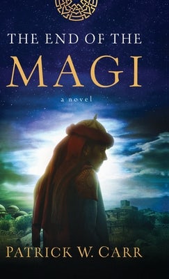 Cover image for End of the Magi, isbn: 9780764234804