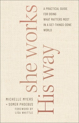 Cover image for She Works His Way, isbn: 9780764237690