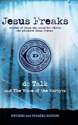 Cover image for Jesus Freaks, isbn: 9780764238291