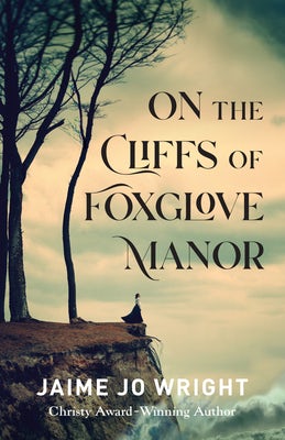 Cover image for On the Cliffs of Foxglove Manor, isbn: 9780764239212