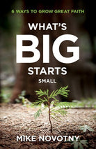 Cover image for What's Big Starts Small, isbn: 9780764240706