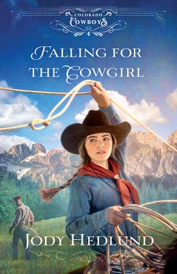 Cover image for Falling for the Cowgirl, isbn: 9780764240843