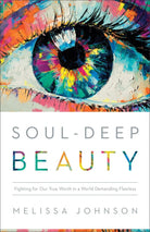Cover image for Soul-Deep Beauty, isbn: 9780764241659