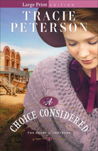 Cover image for A Choice Considered, isbn: 9780764243066