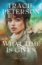 Cover image for What Time Is Given, isbn: 9780764244315