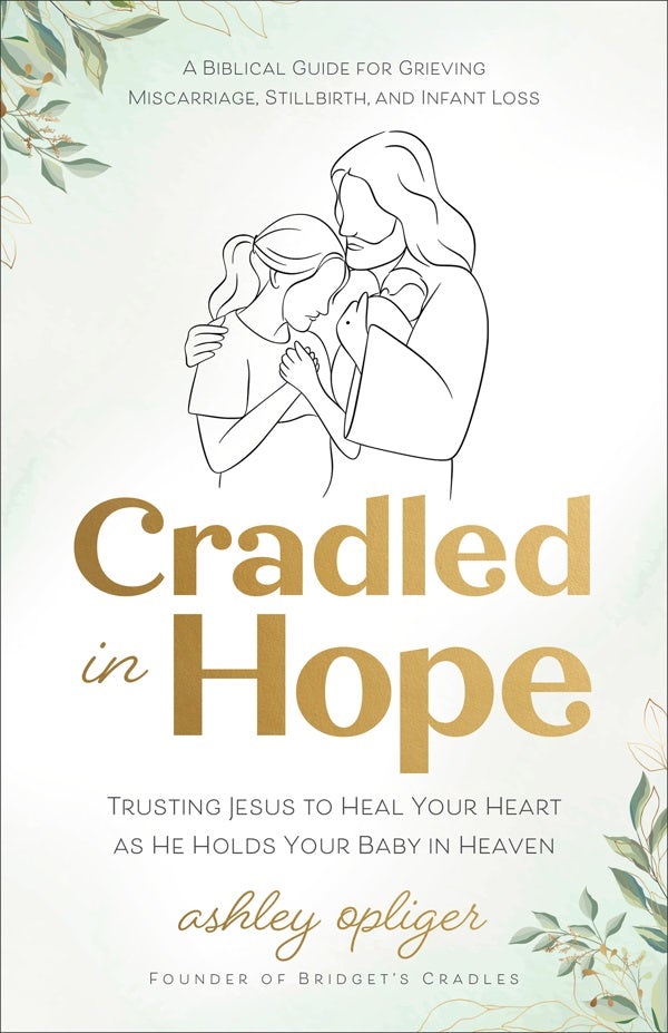 Cover image for Cradled in Hope, isbn: 9780764244346