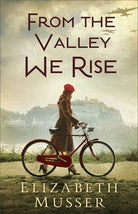 Cover image for From the Valley We Rise, isbn: 9780764245084
