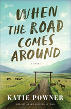 Cover image for When the Road Comes Around, isbn: 9780764245299
