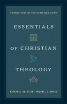 Cover image for Essentials of Christian Theology, isbn: 9780764245602
