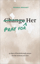 Cover image for Pray for Her, isbn: 9780764246890