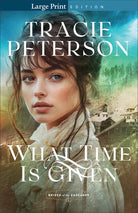 Cover image for What Time Is Given, isbn: 9780764247507
