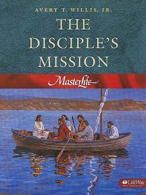 Cover image for The Disciple's Mission, isbn: 9780767325820
