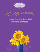 Cover image for Live Reflectively, isbn: 9780781405935
