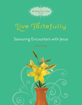 Cover image for Live Tastefully, isbn: 9780781405942