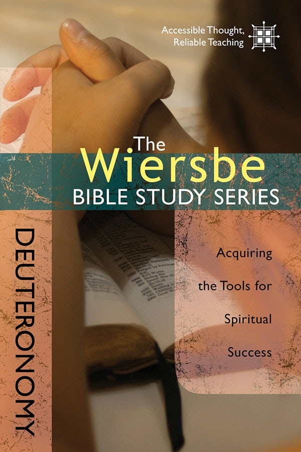 Cover image for The Wiersbe Bible Study Series: Deuteronomy, isbn: 9780781410410