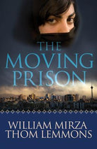 Cover image for The Moving Prison, isbn: 9780781410984