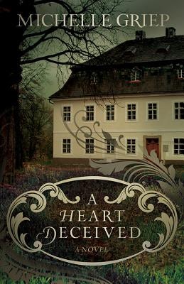 Cover image for A Heart Deceived, isbn: 9780781411011