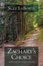 Cover image for Zachary's Choice, isbn: 9780781413176