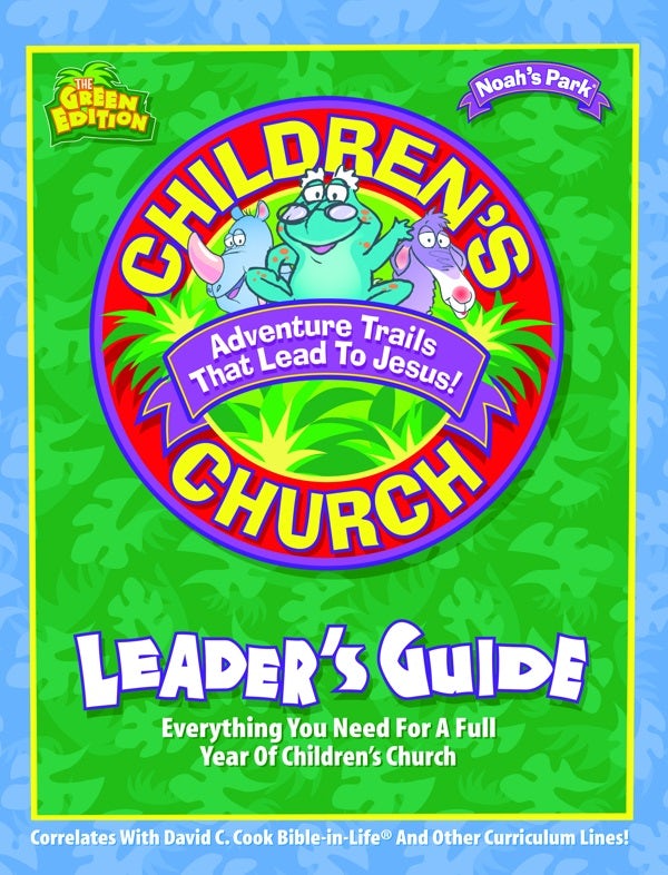 Cover image for Noah's Park Children's Church Leader's Guide, Green Edition, isbn: 9780781438421