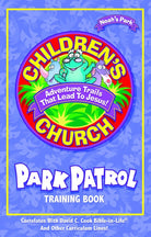 Cover image for Children's Church Park Patrol, isbn: 9780781438469