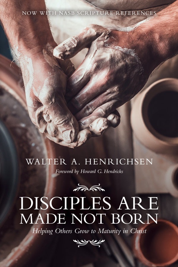 Cover image for Disciples Are Made Not Born, isbn: 9780781438834