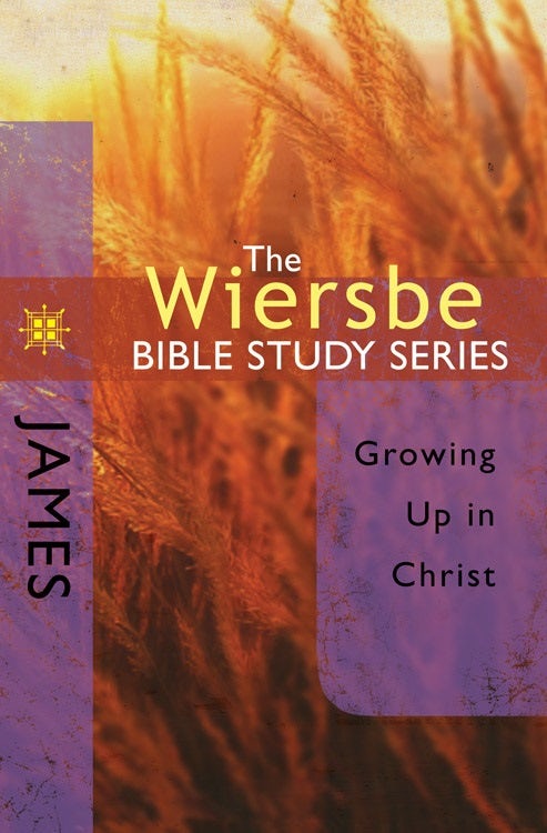 Cover image for The Wiersbe Bible Study Series: James, isbn: 9780781445719