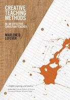 Cover image for Creative Teaching Methods, isbn: 9780781452564