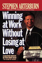 Cover image for Winning at Work Without Losing at Love, isbn: 9780785200161