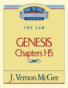 Cover image for Thru the Bible Vol. 01: The Law (Genesis 1-15), isbn: 9780785202790