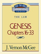 Cover image for Thru the Bible Vol. 02: The Law (Genesis 16-33), isbn: 9780785202820