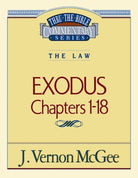 Cover image for Thru the Bible Vol. 04: The Law (Exodus 1-18), isbn: 9780785203001